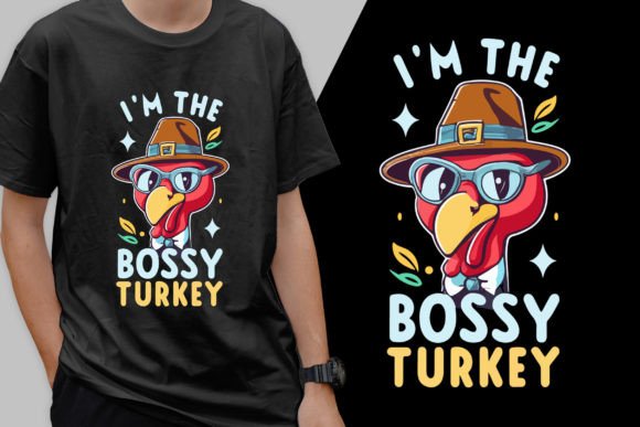 I'm the Boosy Turkey SVG: Graphics for T-Shirt Designs