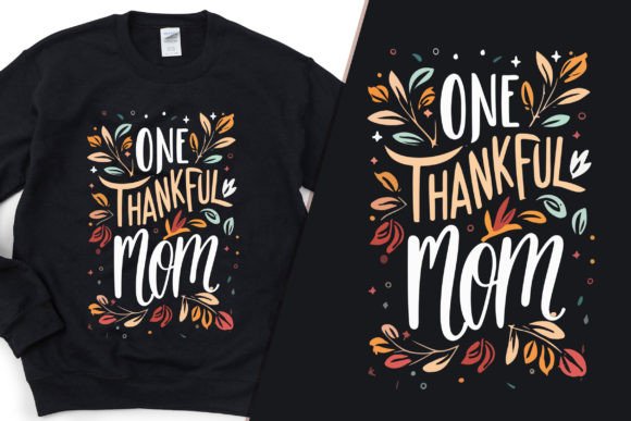 One Thankful Mom Classic Tee Graphic Design Review